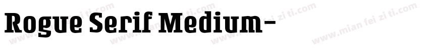 Rogue Serif Medium字体转换